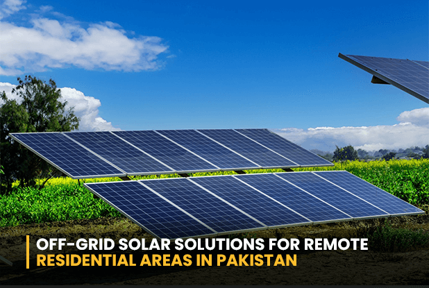 Off Grid Solar Solutions for remote Residential Areas